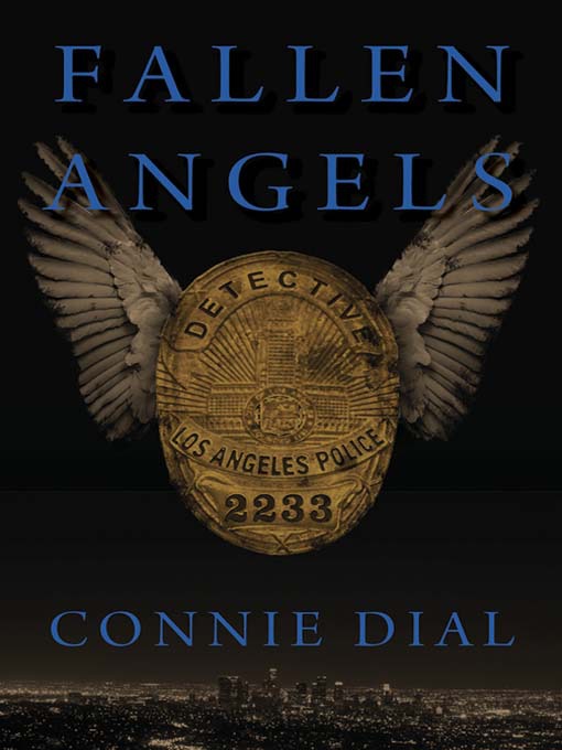 Title details for Fallen Angels by Connie Dial - Available